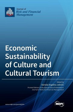 Economic Sustainability of Culture and Cultural Tourism