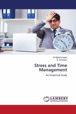Stress and Time Management - Balamurugan, M.;Kumaran, D.