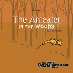 The Anteater in the Woods - Willment, Peter