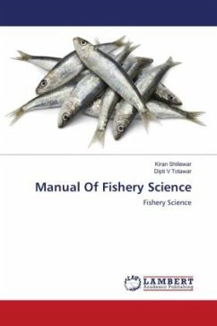 Manual Of Fishery Science - Shillewar, Kiran;Totawar, Dipti V