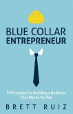 Blue Collar Entrepreneur