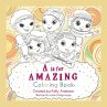 A Is for Amazing: Coloring Book - Bild 1