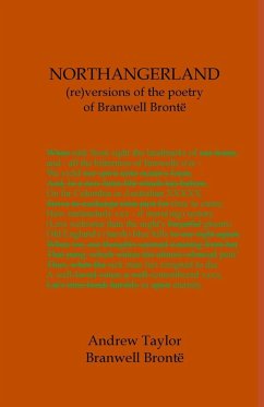 Cover NORTHANGERLAND Re-versioning the poetry of Branwell Brontë