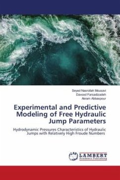 Experimental and Predictive Modeling of Free Hydraulic Jump Parameters - Nasrollah Mousavi, Seyed;Farsadizadeh, Davood;Abbaspour, Akram