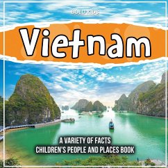 Vietnam An Asian Country Children's People And Places Book - Kids, Bold
