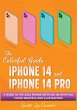 The Colorful Guide to the iPhone 14 and... - Bild 1