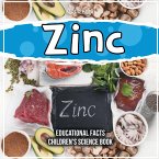 Zinc Educational Facts Children's Science Book