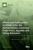 Effects and Implications of COVID-19 for the Human Senses, Consumer Preferences, Appetite and Eating Behaviour