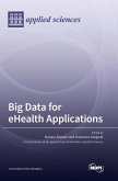 Big Data for eHealth Applications