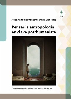 Cover Pensar la antropología en clave posthumanista
