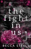 The Fight In Us - Anniversary Edition