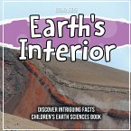 Earth's Interior Discover Intriguing Facts Children's Earth Sciences Book
