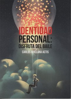 Identidad personal : disfruta del baile - Chiclana Actis, Carlos