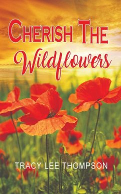 Cherish The Wildflowers - Thompson, Tracy Lee