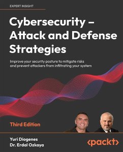 Cybersecurity - Attack and Defense Strategies - Third Edition - Diogenes, Yuri; Ozkaya, Erdal