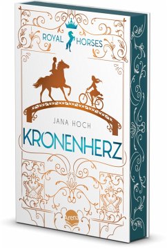 Kronenherz / Royal Horses Bd.1 - Hoch, Jana