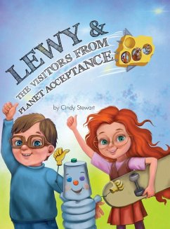 Lewy & The Visitors from Planet Acceptance - Stewart, Cindy