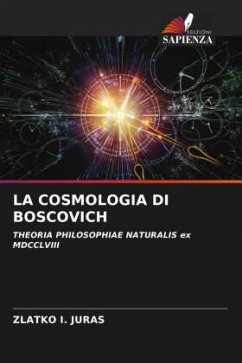 LA COSMOLOGIA DI BOSCOVICH - I. Juras, ZLATKO