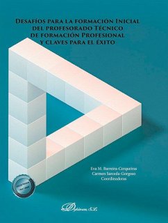 Desafíos para la formación inicial del profesorado técnico de formación profesional y claves para el éxito