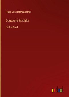 Deutsche Erzähler - Hofmannsthal, Hugo Von