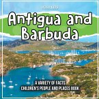 Antigua and Barbuda The Island Children's People And Places Book