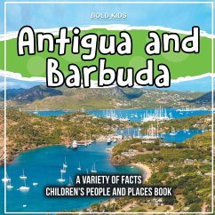 Antigua and Barbuda The Island Children's People And Places Book - Kids, Bold