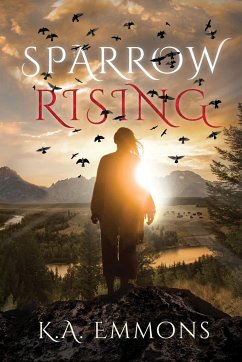 Sparrow Rising - Emmons, K. A.