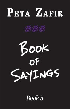 Book of Sayings Book 5 - Zafir, Peta