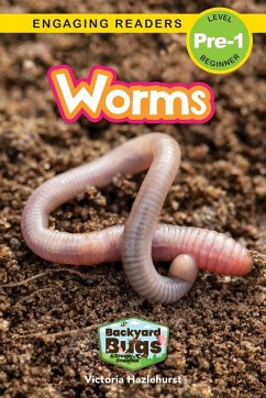 Worms - Hazlehurst, Victoria