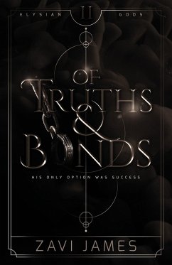 Of Truths & Bonds - James, Zavi