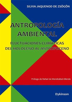 Cover Antropología ambiental. Fluctuaciones climáticas del Holoceno al Antropoceno