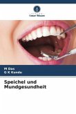 Speichel und Mundgesundheit