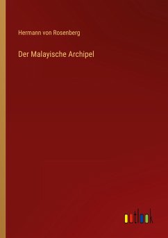 Der Malayische Archipel