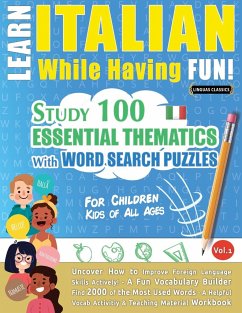 LEARN ITALIAN WHILE HAVING FUN! - FOR CHILDREN - Linguas Classics
