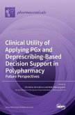Clinical Utility of Applying PGx and Deprescribing-Based Decision Support in Polypharmacy