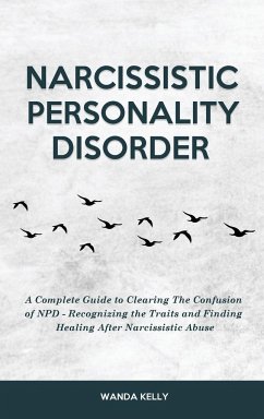 Narcissistic Personality Disorder - Kelly, Wanda