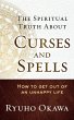 The Spiritual Truth About Curses and... - Bild 1