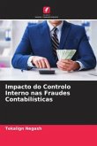 Impacto do Controlo Interno nas Fraudes Contabilísticas