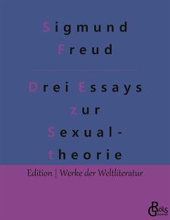 Drei Abhandlungen zur Sexualtheorie - Freud, Sigmund