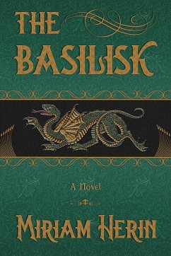 The Basilisk - Herin, Miriam