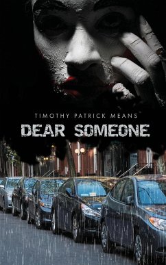 Dear Someone - Means, Timothy Patrick