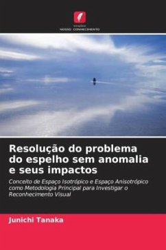 Resolução do problema do espelho sem anomalia e seus impactos - Tanaka, Junichi