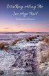 Walking Along The Ice Age Trail - Bild 1