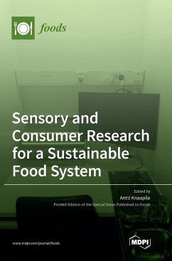 Sensory and Consumer Research for a Sustainable Food System