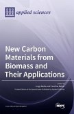 New Carbon Materials from Biomass and Their Applications