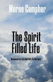 The Spirit Filled Life