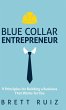 Blue Collar Entrepreneur - Bild 1