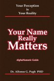 Your Name Really Matters