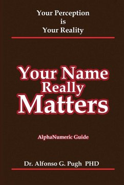 Your Name Really Matters - Pugh, Alfonso