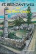 St. Brendan's Well and The Black Garden - Bild 1